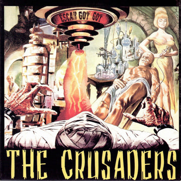 The Crusaders (3) : Escar Got Got (7", EP)