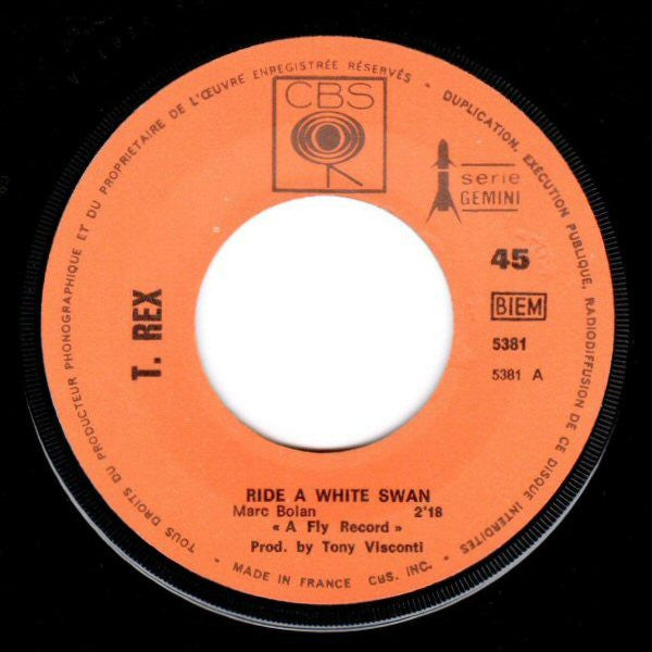 T. Rex : Ride A White Swan (7")