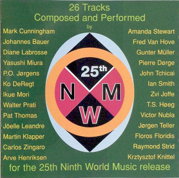 Various : 26 Tracks Composed And Performed By - For The 25th Ninth World Music Release (CD, Album)