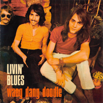 Livin' Blues : Wang Dang Doodle (CD, Album)