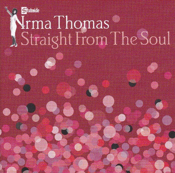 Irma Thomas : Straight From The Soul (CD, Comp, Copy Prot.)