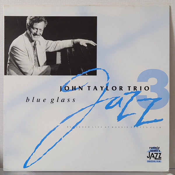 John Taylor Trio : Blue Glass (LP, Album)
