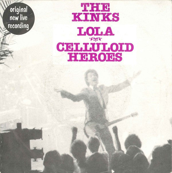 The Kinks : Lola / Celluloid Heroes (7", Single)