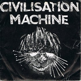 Civilisation Machine : Walk To The Sea (7", Single)