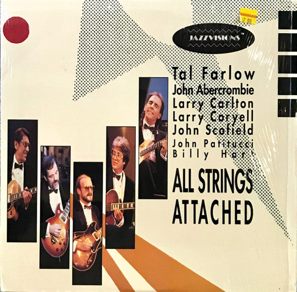 Tal Farlow, John Abercrombie, Larry Carlton, Larry Coryell, John Scofield, John Patitucci & Billy Hart : All Strings Attached (LP, Album)