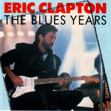 Eric Clapton : The Blues Years (CD, Comp)