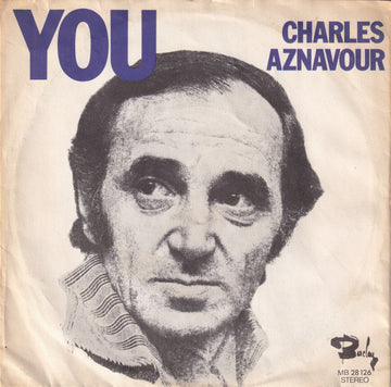 Charles Aznavour : You (7", Single)