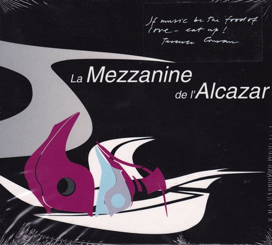 Various : La Mezzanine De L'Alcazar (2xCD, Comp, Mixed, RE, Dig)