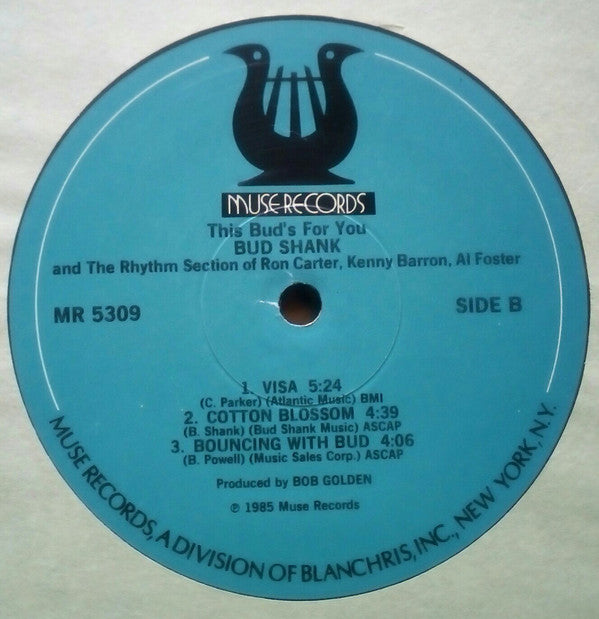 Bud Shank And The Rhythm Section Of Ron Carter, Kenny Barron, Al Foster : This Bud's For You... (LP, Album)
