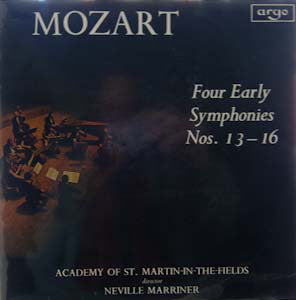 Wolfgang Amadeus Mozart ; The Academy Of St. Martin-in-the-Fields , Director Sir Neville Marriner : Four Early Symphonies Nos. 13 - 16 (LP)