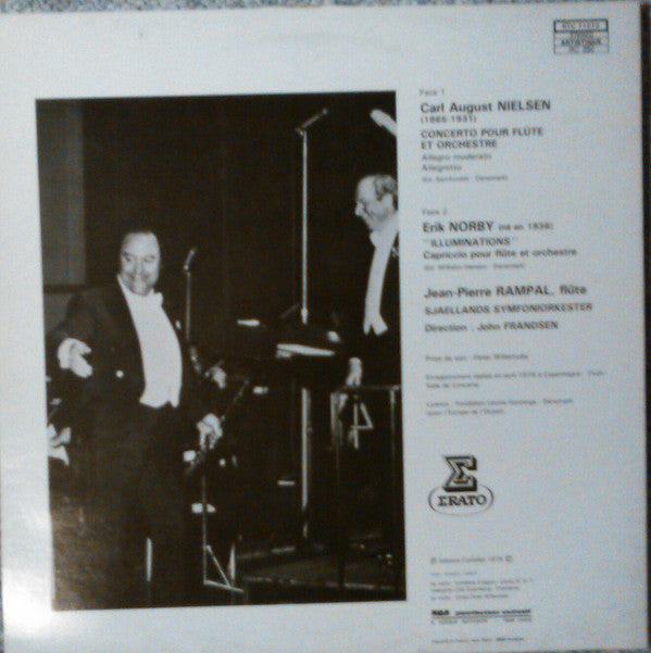 Jean-Pierre Rampal : Carl Nielsen (Concerto Pour Flûte Et Orchestre) - Erik Norby ("Illuminations" Capriccio Pour Flûte Et Orchestre) (LP)