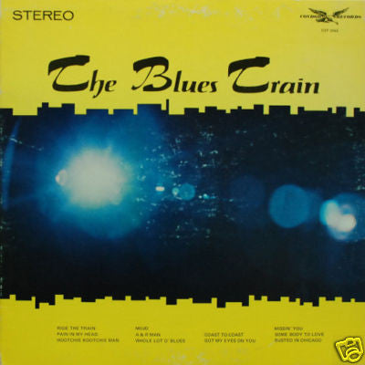 The Blues Train : The Blues Train (LP, Album, RE)