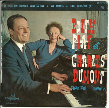 Edith Piaf et Charles Dumont : Chantent L'amour (7", EP)