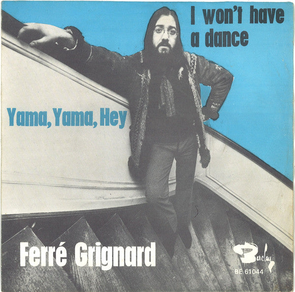 Ferre Grignard : Yama, Yama, Hey (7", Single)