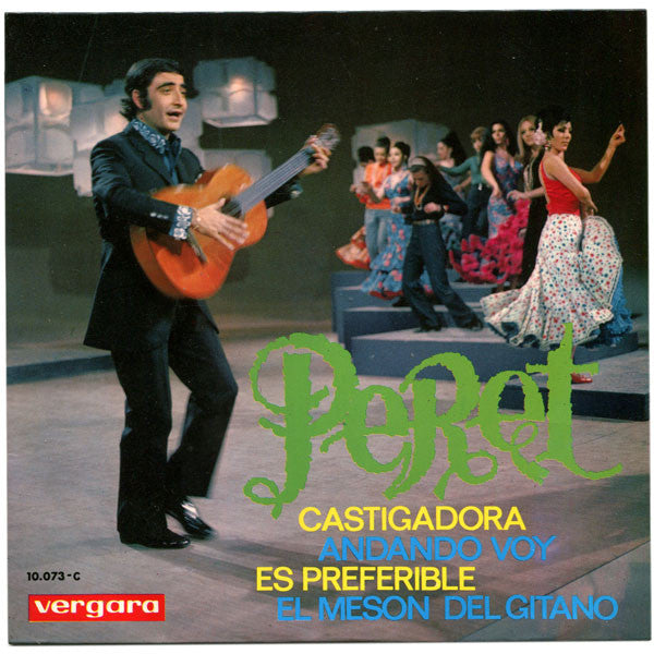 Peret : Castigadora / Andando Voy / Es Preferible / El Mesón Del Gitano (7", EP)