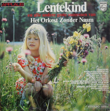 Orkest Zonder Naam : Lentekind En Alle Andere Grote Successen Van (LP, Comp, RP)