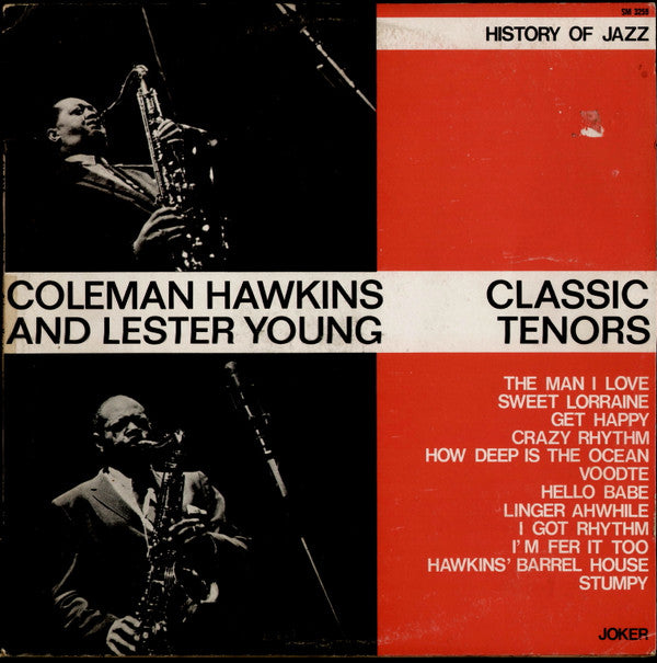 Coleman Hawkins / Lester Young : Classic Tenors (LP, Comp)