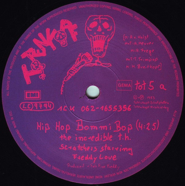 The Increadible T. H. Scratchers Starring Freddy Love : Hip-Hop-Bommi-Bop (12", Single)