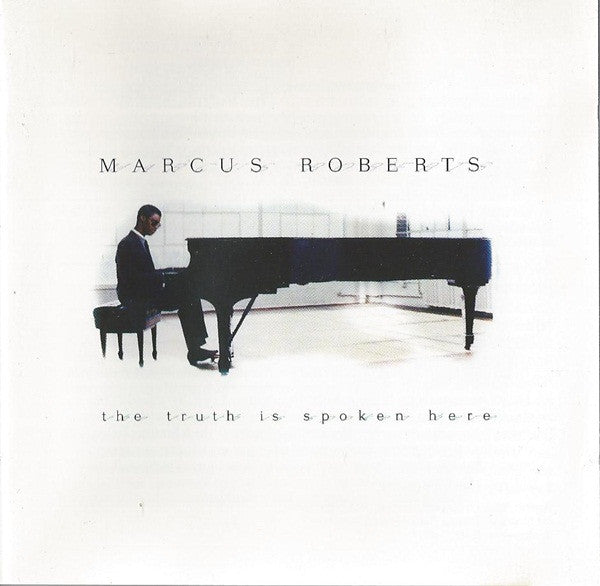 Marcus Roberts : The Truth Is Spoken Here (CD, Album)
