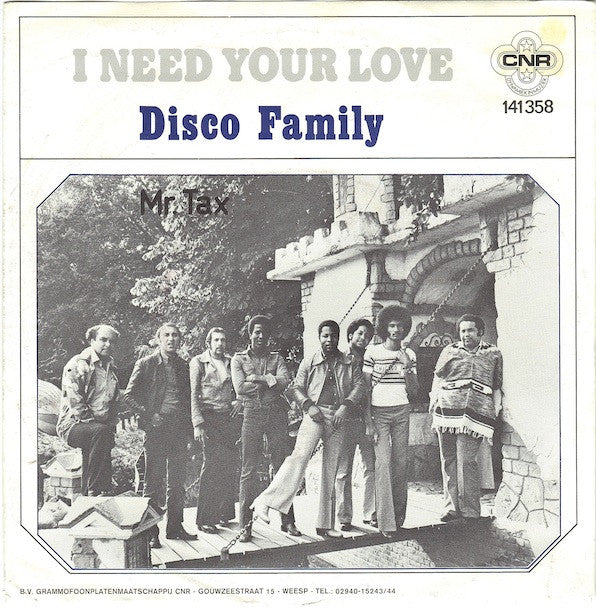 Disco Family (3) : I Need Your Love (7", Single)