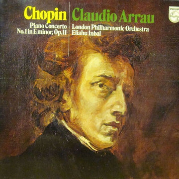 Frédéric Chopin, Claudio Arrau : Piano Concerto No. 1 In E Minor, Op. 11 (LP, Album, RP)