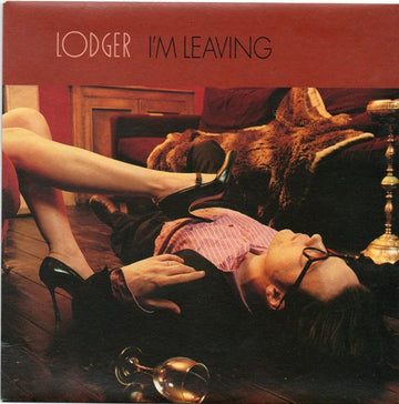 Lodger (2) : I'm Leaving (7", Single)