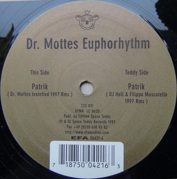 Dr. Mottes*, Euphorhythm : Patrik (12")