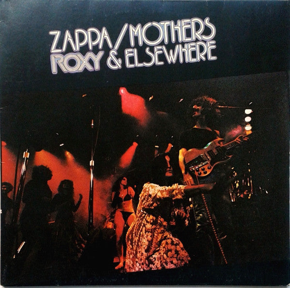 Zappa* / Mothers* : Roxy & Elsewhere (2xLP, Album, Gat)