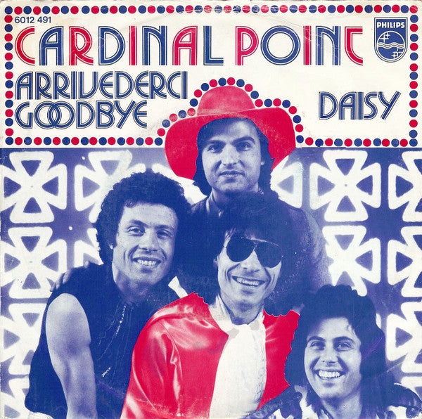 Cardinal Point : Arrivederci Goodbye / Daisy (7", Single, Pap)