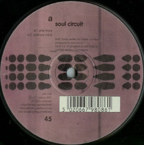 Soul Circuit : One More (12")