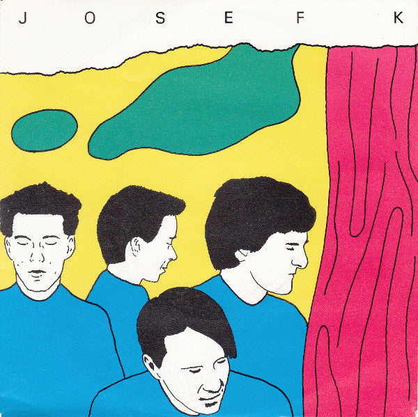 Josef K : Sorry For Laughing (7", Single)