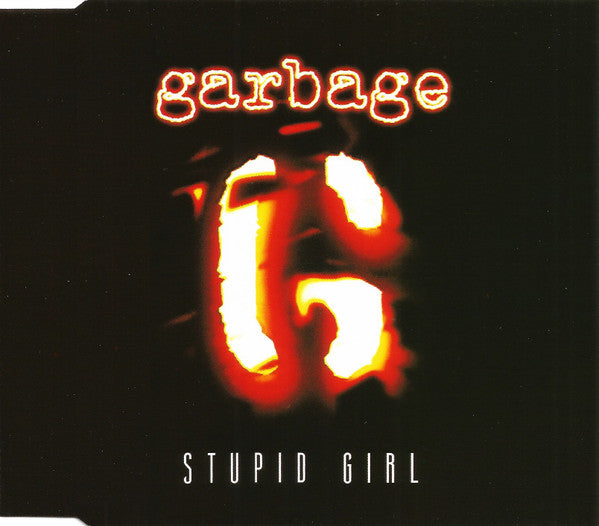 Garbage : Stupid Girl (CD, Maxi)