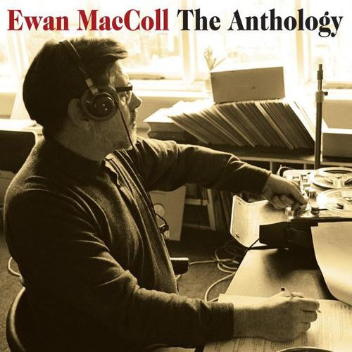 Ewan MacColl : The Anthology (2xCD, Comp)