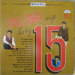 Paul Anka : Paul Anka Sings His Big 15 Volume 2 (LP, Comp, Mono)