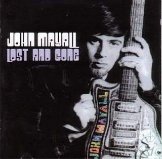 John Mayall : Lost And Gone (CD, Album, RE)