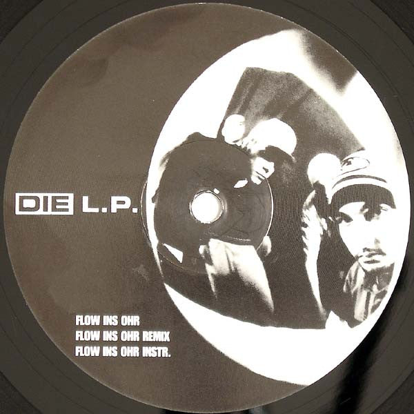 Die L.P. : Flow Ins Ohr (12")
