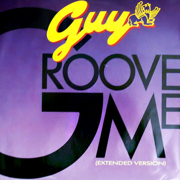 Guy : Groove Me (Extended Version)/Teddy's Jam (Extended Version) (12", Single)