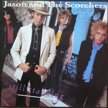 Jason & The Scorchers : Still Standing (LP, Album)