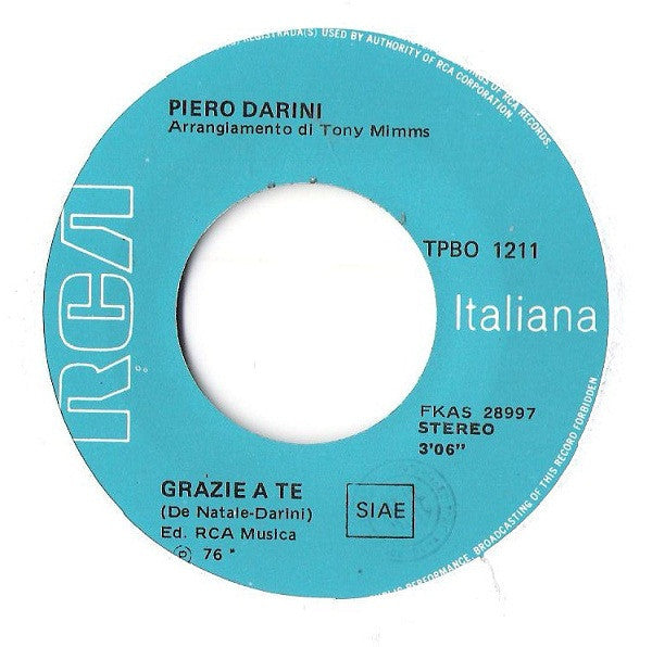 Piero Darini : È Troppo Grande Questo Amore / Grazie A Te (7")