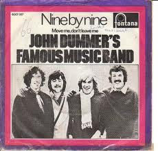 John Dummer's Famous Music Band : Nine By Nine (7", Single, Mono)