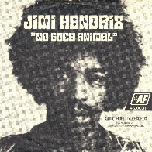 Jimi Hendrix : No Such Animal (7", Single)