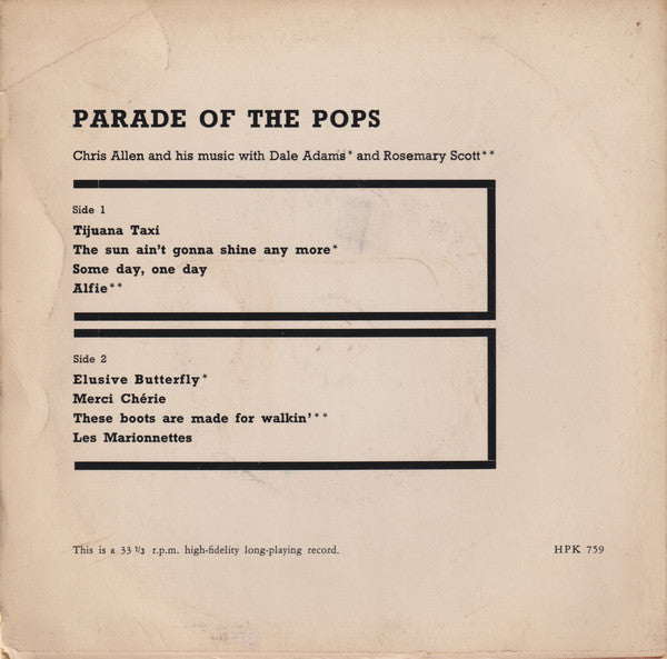 Chris Allen And His Music* With Dale Adams (2) And Rosemary Scott : Parade Of The Pops (7")