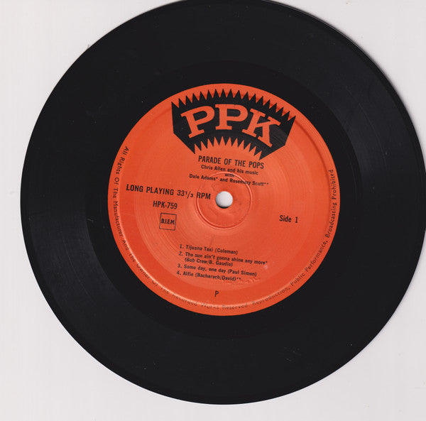 Chris Allen And His Music* With Dale Adams (2) And Rosemary Scott : Parade Of The Pops (7")