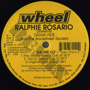 Ralphie Rosario* Presents Digna Fide And The Backstreet Society : Da-Me-Lo (Remixes) (12")