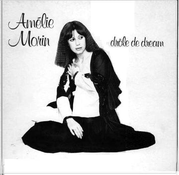 Amélie Morin : Drôle De Dream (LP)