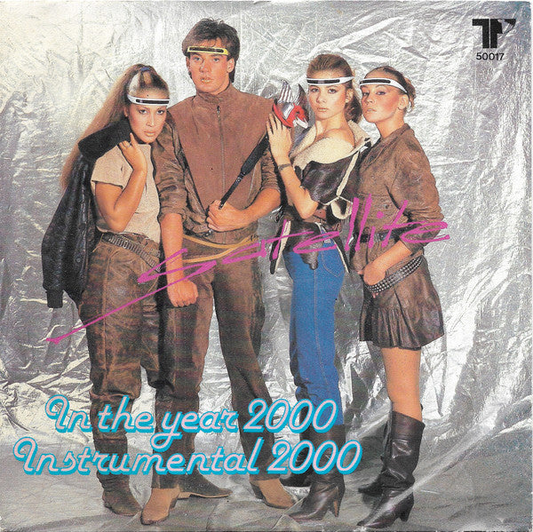 Satellite (10) : In The Year 2000 (7", Single)