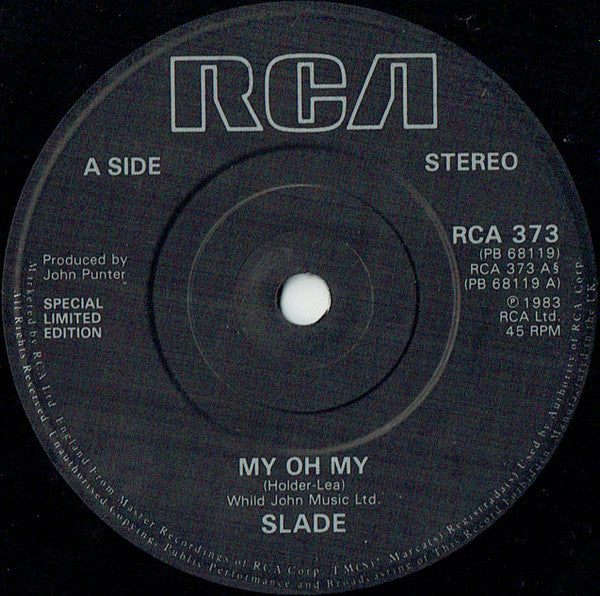 Slade : My Oh My (7", Ltd, Uto)