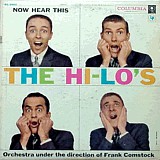 The Hi-Lo's With Frank Comstock : Now Hear This (LP, Album, Mono, Tit)