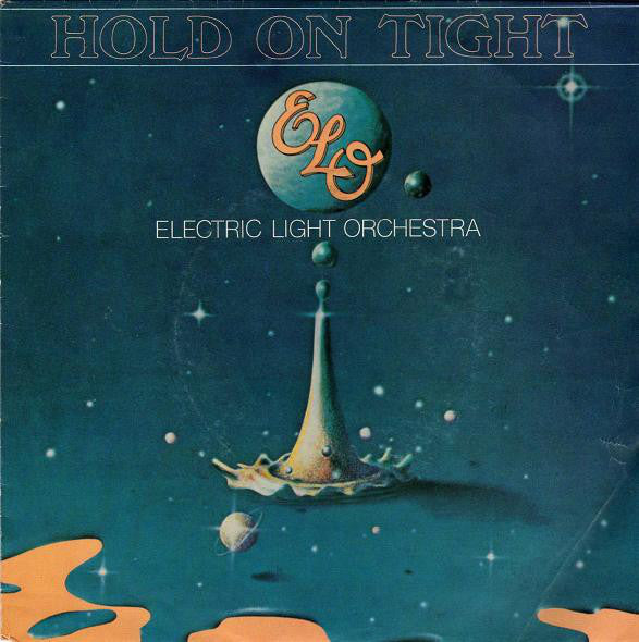 Electric Light Orchestra : Hold On Tight (7", Single)