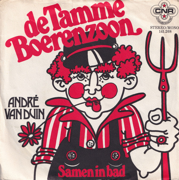 André van Duin : De Tamme Boerenzoon (7", Single, Blu)